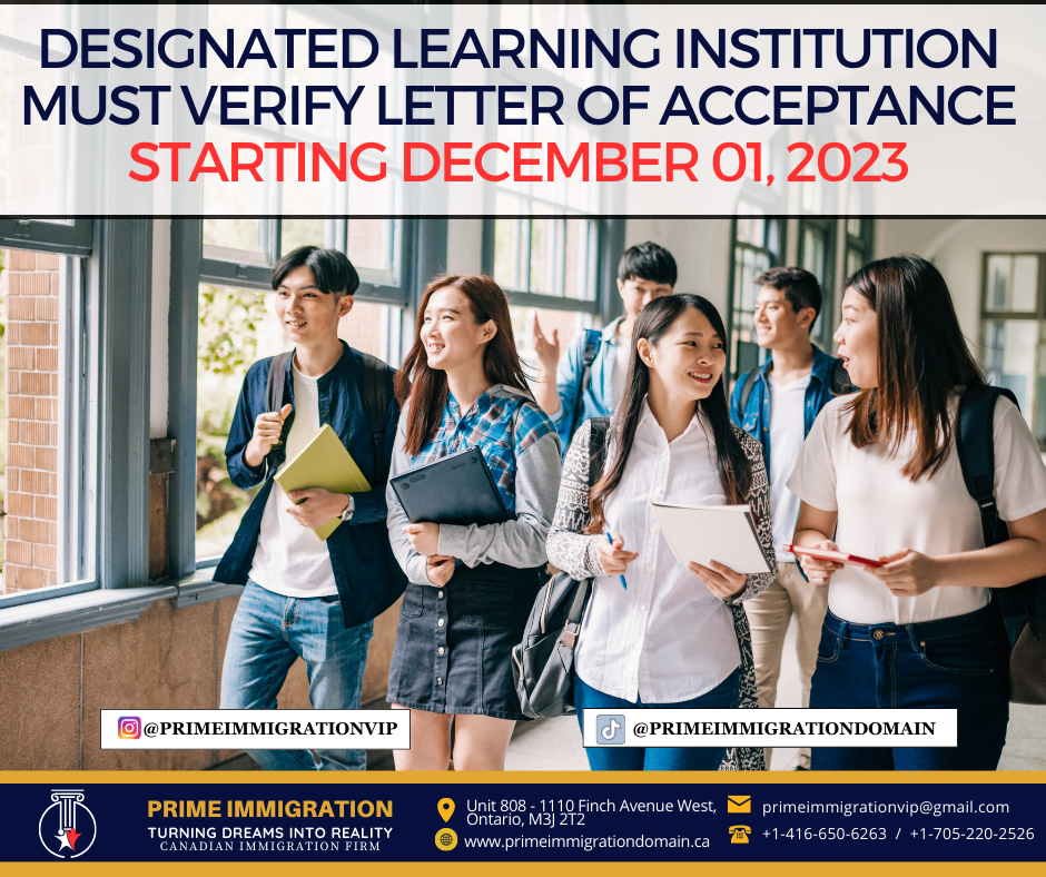 DLI (DESIGNATEDLERNIGN INSTITUTION) MUST VERIFY LETTERS OF ACCEPTANCE (LOA)
